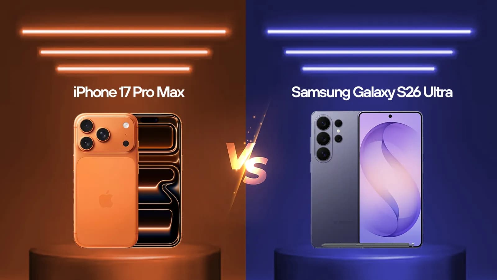 iPhone 17 Pro Max vs Samsung Galaxy S26 Ultra